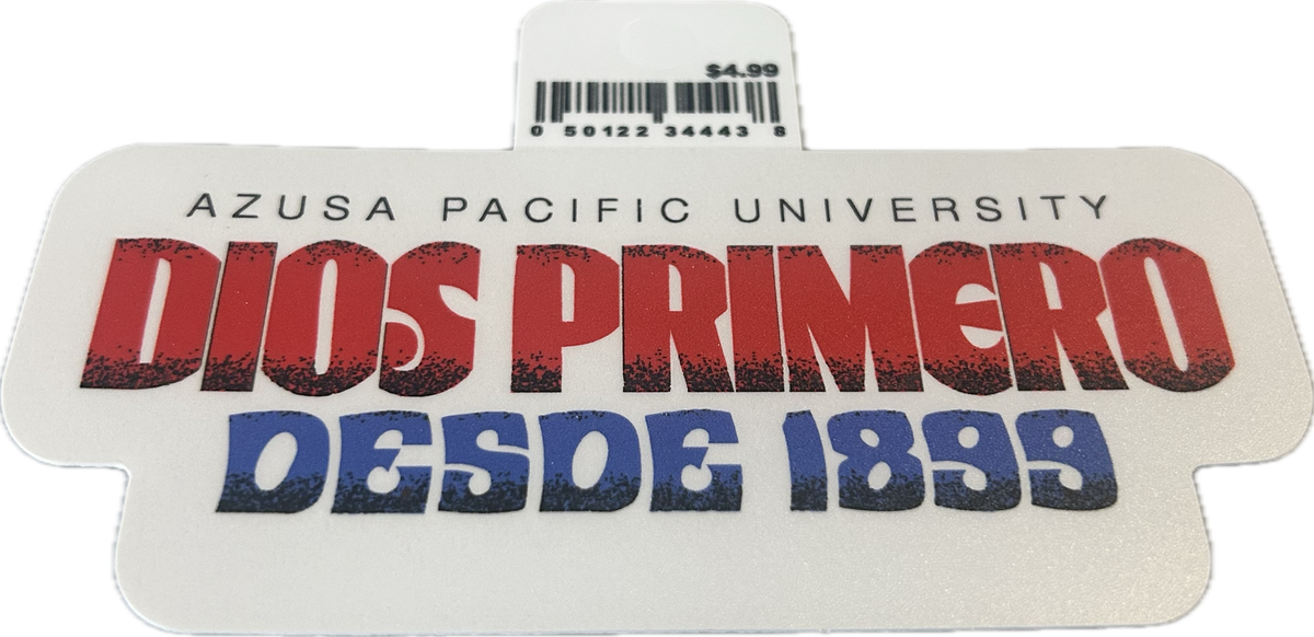Dios Primero Desde 1899 Sticker