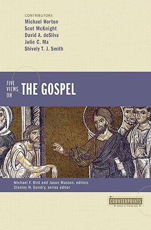 Five Views On The Gospel SC