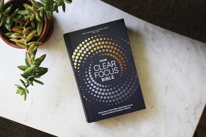NASB, Clear Focus Bible, Hardcover, Charcoal/Gold: Read more of the Bible with better focus Hardcover