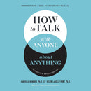 How To Talk With Anyone About Anything: The Practice of Safe Conversations
