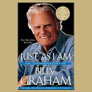 Just as I Am: The Autobiography of Billy Graham