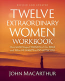 Twelve Extraordinary Women Workbook