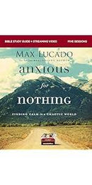 Anxious for Nothing Bible Study Guide
