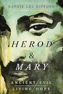 Herod and Mary: Ancient Evil/Living Hope
