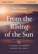 From the Rising of the Sun Video Series: A Journey of Worship Around the World DVD