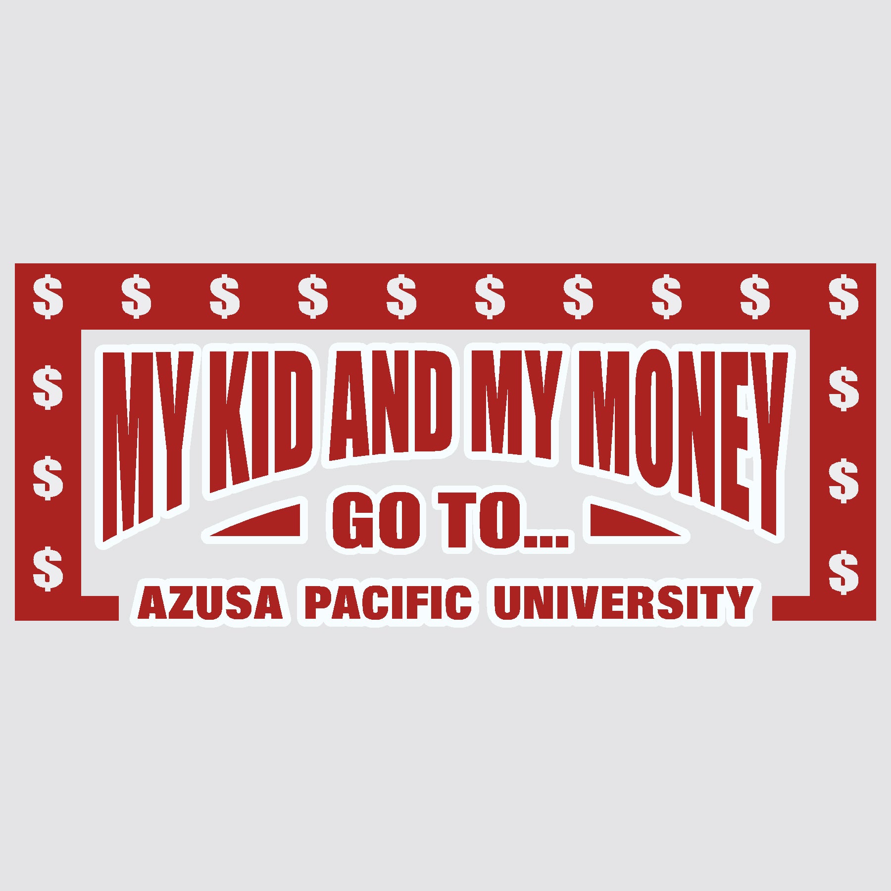 My Kid & My Money Car Decal